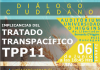 Diálogo Ciudadano TPP 11: ¿Qué está en Juego?