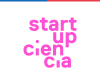 Startup Ciencia: Ministerio de Ciencia y Corfo lanzan nuevo programa para emprendimientos de base científica tecnológica
