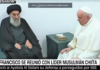 Papa Francisco se reúne con líder musulmán chiíta y llama a la cooperación entre las religiones del mundo