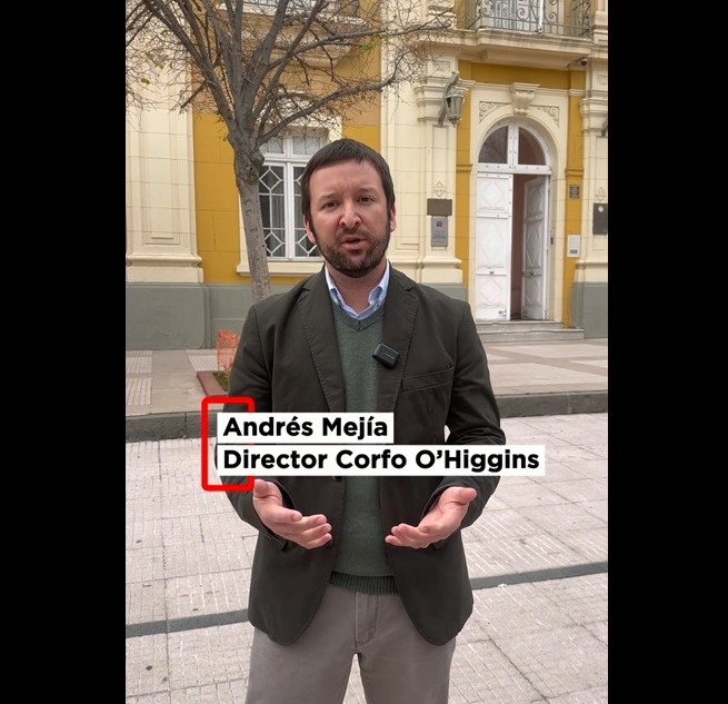 Andrés Mejía, Director Regional CORFO O’Higgins